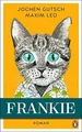 Produktbild: Frankie: Roman. Spiegel-Bestseller  von Gutsch, Jochen | Buch | Zustand gut