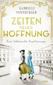 Produktbild: Zeiten neuer Hoffnung | Gabriele Sonnberger | deutsch
