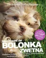 Produktbild: Bolonka Zwetna: Mein Freund der Bolonka (Praxiswissen: Auswahl, Haltung,