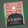 Produktbild: ICH LIEB'S | ALEXANDER HERRMANN | Meine 120 Lieblingsrezepte - Kochbuch - NEU