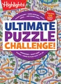 Produktbild: Ultimate Puzzle Challenge!: 125+ Brain Puzzles for Kids, Hidden Pictures, Mazes, Sudoku, Word Searches, Logic Puzzles and More, Kids Activity Book for Super Solvers (Highlights Jumbo Books & Pads)
