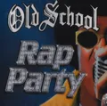 Produktbild: Various Artists Old School Rap Party (CD)