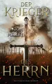 Produktbild: Der Krieger des Herrn: Historischer Roman (Die packende Mittelalter-Saga, Band 1)