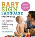 Produktbild: Baby Sign Language Made Easy: 101 Signs to Start Communi... | Buch | Zustand gut