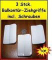 Produktbild: 3 Stck. Balkontür Ziehgriff, Farbe weiß, Griff, KS weiß, neu, mit Schrauben