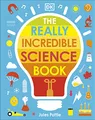 Produktbild: The Really Incredible Science Book (My Really Fun Maths and Science Books)