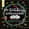 Produktbild: Der Handlettering Adventskalender * Cut & Go * TOPP 4747 * frechverlag