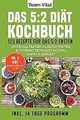 Produktbild: Das 5:2 Diät Kochbuch: 123 Rezepte für das 5:2 Fast... | Buch | Zustand sehr gut