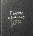 Produktbild: M.H. Clark I Wrote A Book About You (Black) (Gebundene Ausgabe)