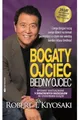 Produktbild: Bogaty ojciec biedny ojciec: czego bogaci uczą swoje dzieci na temat pieniędzy i o czym nie wiedzą biedni i klasa średnia