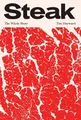 Produktbild: Steak: The Whole Story, Hayward, Tim