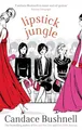 Produktbild: Lipstick Jungle by Bushnell, Candace 0349115699 FREE Shipping