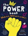 Produktbild: The Power Book: What Is It, Who Has It and Why? Buch IVY KIDS