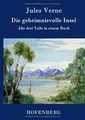 Produktbild: Die geheimnisvolle Insel: Alle drei Teile in einem ... | Buch | Zustand sehr gut