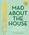 Produktbild: Mad About the House: 101 Interior Design Answers