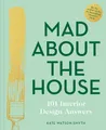 Produktbild: Kate Watson-Smy Mad About the House: 101 Interio (Gebundene Ausgabe) (US IMPORT)