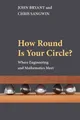 Produktbild: John Bryant Chris Sangwin How Round Is Your Circle? (Taschenbuch) (US IMPORT)