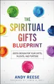 Produktbild: Spiritual Gifts Blueprint: God's Design for Your Gifts, Talents, and Purpose
