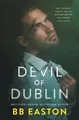 Produktbild: Bb Easton Devil of Dublin (Taschenbuch) (US IMPORT)