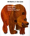 Produktbild: Brown Bear, Brown Bear, What Do You See?: 25th Anniversary Edition (Brown Bear and Friends)