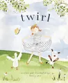 Produktbild: Twirl: God Loves You and Created You With Your Own Special Twirl