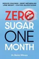 Produktbild: Becky Gillaspy Zero Sugar / One Month (Taschenbuch) (US IMPORT)
