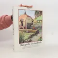 Produktbild: Das grosse Liederbuch:   |  Willi Gohl