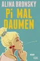 Produktbild: Pi mal Daumen: Roman | Lieblingsbuch der Unabhängigen 20... | Buch | Zustand gut