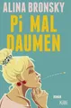 Produktbild: Pi mal Daumen Roman | Lieblingsbuch der Unabhängigen 2024