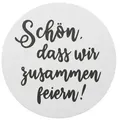 Produktbild: Sovie HORECA Bierdeckel Schön das wir zusammen feiern/..dass du da bist, Ø 10,7 cm, 100 Stück