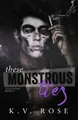 Produktbild: K V Rose These Monstrous Ties (Taschenbuch) Unsainted (US IMPORT)