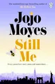 Produktbild: Still Me: Discover the love story that captured 21 million hearts (Me Before You, 3)