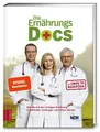 Produktbild: Kochbuch Die Ernährungs-Docs Wie Sie mit der richtigen Ernährung Krankheiten vo Matthias Riedl, Anne Fleck, Jörn Klasen, Britta Probol, Annette Willenbücher