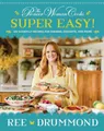 Produktbild: Ree Drummond The Pioneer Woman Cooks—Super Easy! (Gebundene Ausgabe)