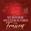 Produktbild: Various Publishers Reverté:Selbstliebe Adventskalender für (50029867)