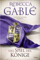 Produktbild: Belletristik Das Spiel der Könige Historischer Roman Rebecca Gablé