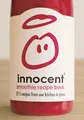 Produktbild: Innocent Smoothie Recipe Book: 57 1/2 recipes from our kitchen to yours