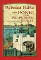 Produktbild: Der König der purpurnen Stadt Historischer Roman