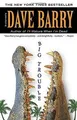 Produktbild: Big Trouble von Dave Barry | Buch | Zustand gut