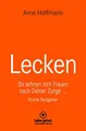 Produktbild: Lecken | Erotischer Ratgeber: So sehnen sich Frauen nach Deiner Zunge ...
