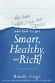 Produktbild: Why You're Dumb, Sick and Broke...And How to Get Smart, Healthy and Rich!