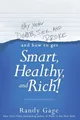 Produktbild: Randy Gage Why You're Dumb, Sick and Broke...And How t (Taschenbuch) (US IMPORT)
