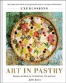 Produktbild: Expressions: Art in Pastry: Recipes and Ideas for Extraordinary Pies and Tarts