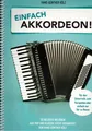 Produktbild: Einfach Akkordeon, Pop und Klassik leichte Mittelstufe PORTOFREI VOM FACHHÄNDLER