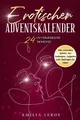 Produktbild: Erotischer Adventskalender für Paare: 24 unvergessl... | Buch | Zustand sehr gut