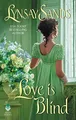 Produktbild: Love is Blind: A Regency Historical R..., Sands, Lynsay