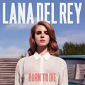 Produktbild: Lana Del Rey Born to Die (Vinyl) 12