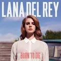 Produktbild: Born to Die by Lana Del Rey [VINYL]
