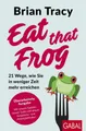 Produktbild: Ratgeber Eat that Frog 21 Wege, wie Sie in weniger Zeit mehr erreichen, Aktual Brian Tracy