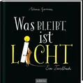 Produktbild: Was bleibt, ist Licht Melanie Garanin